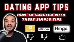 Dating Apps Tips